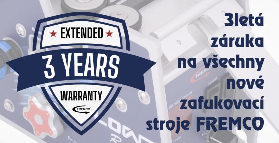 FREMCO 3letá prodloužená záruka na všechny nové zafukovací stroje.